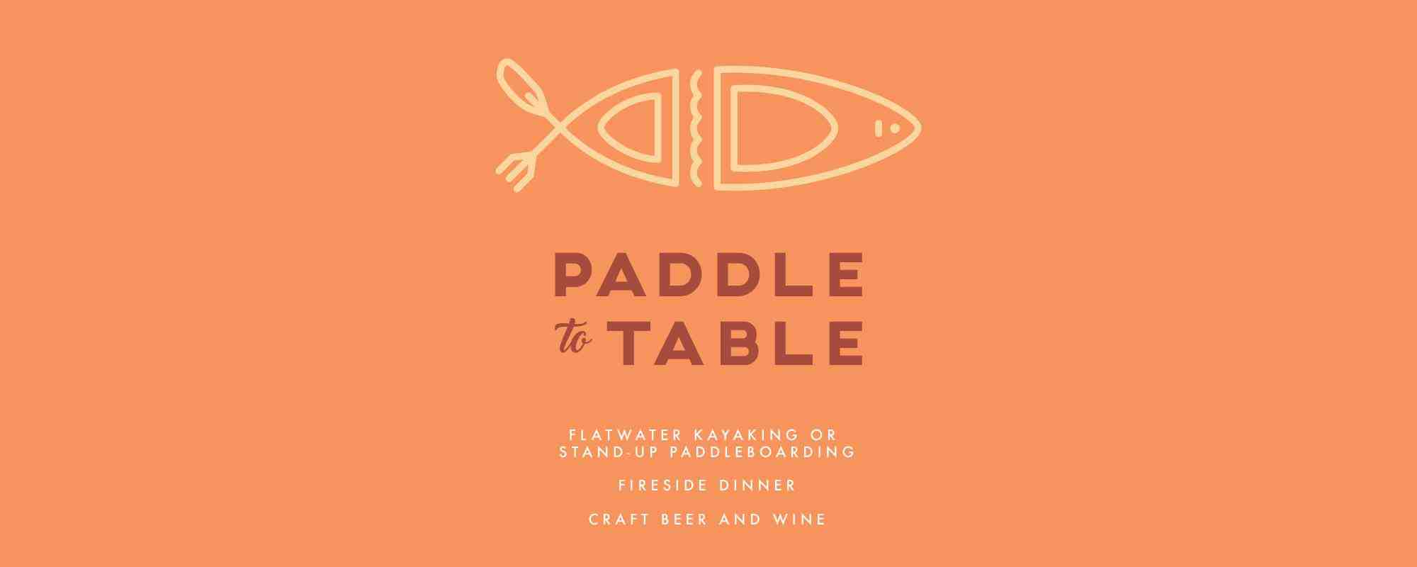 Paddle to Table