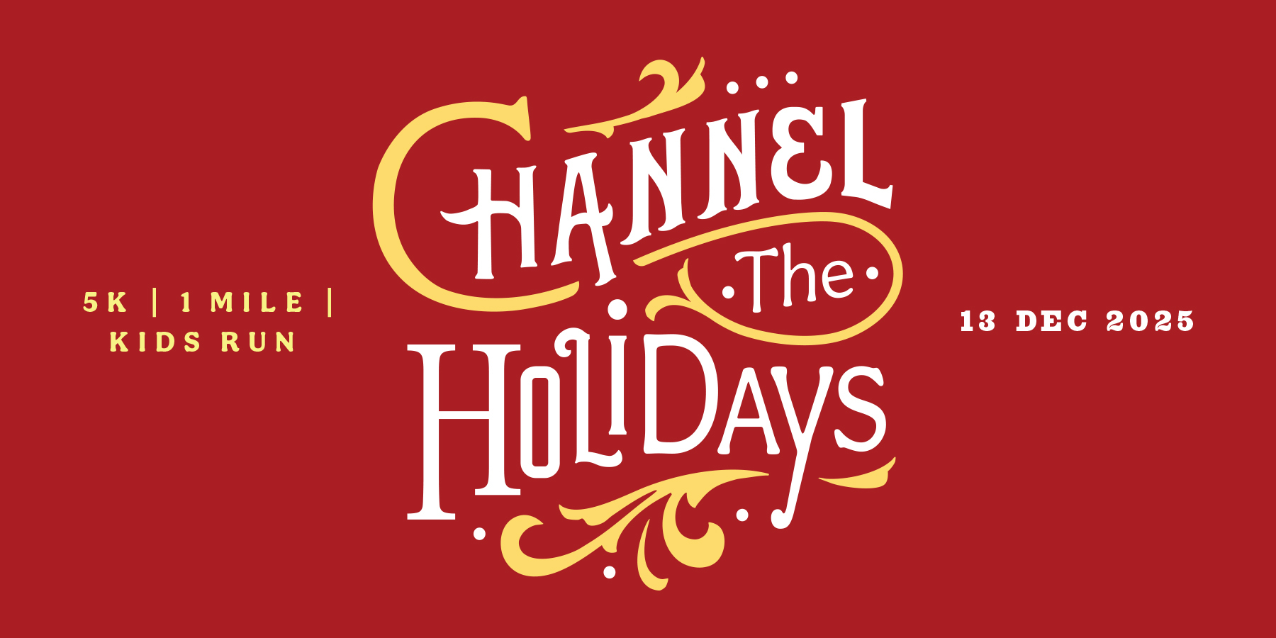 Channel the Holidays 5K, 1 Mile & Kids Run