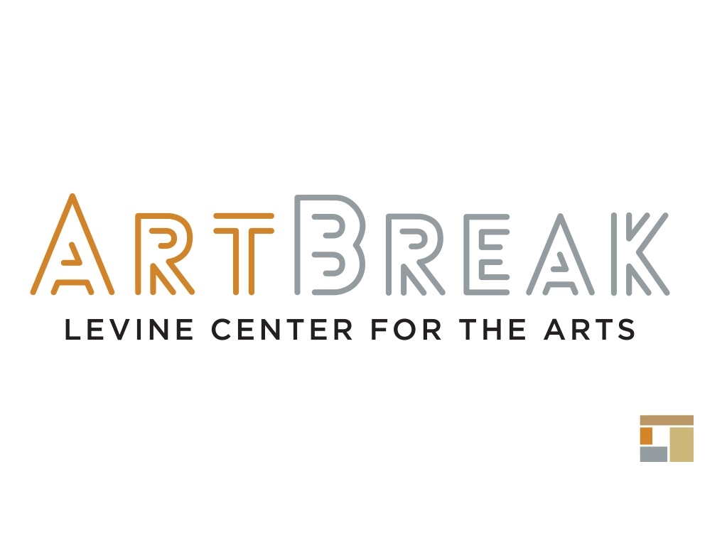 ArtBreak at Levine Center for the Arts