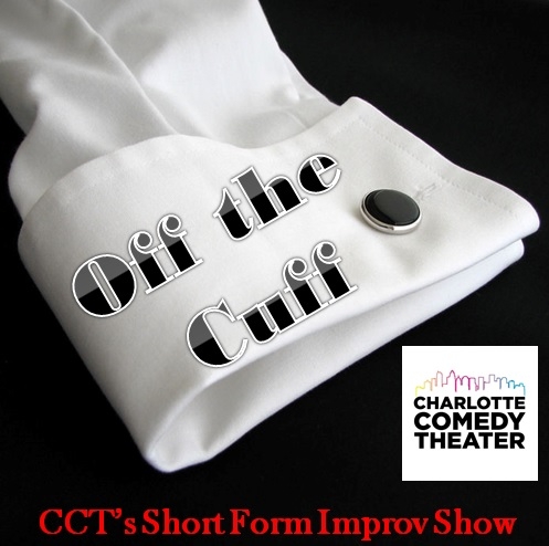 Off The Cuff Improv Show
