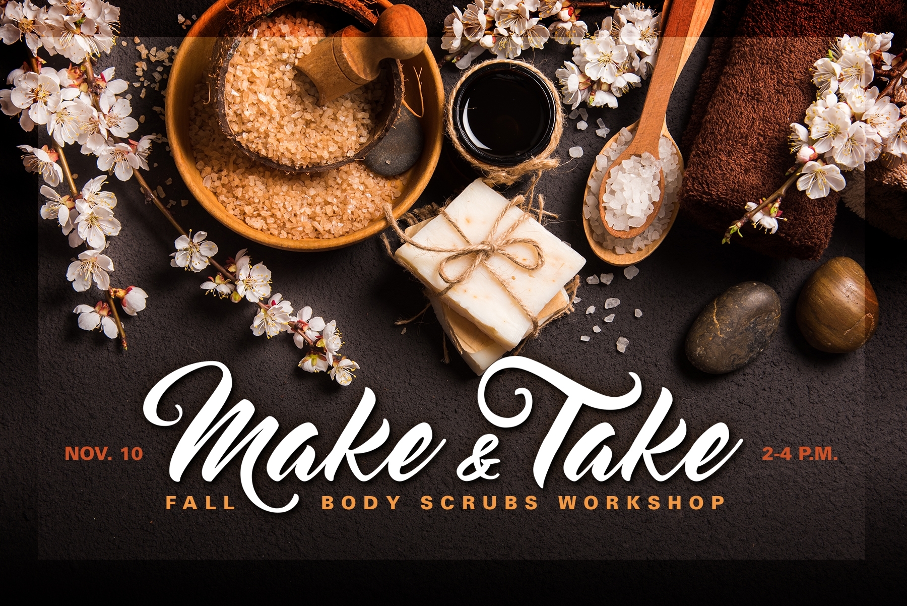 Make & Take Fall Body Scrubs Workshop