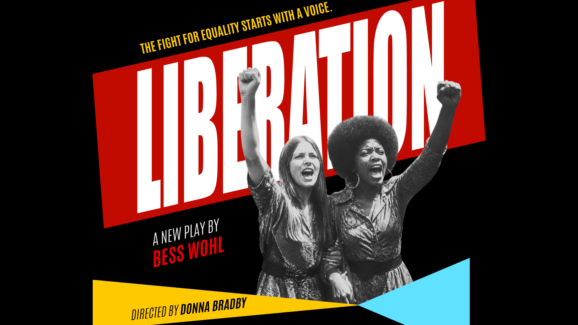 "Liberation" Presented by Three Bone Theatre