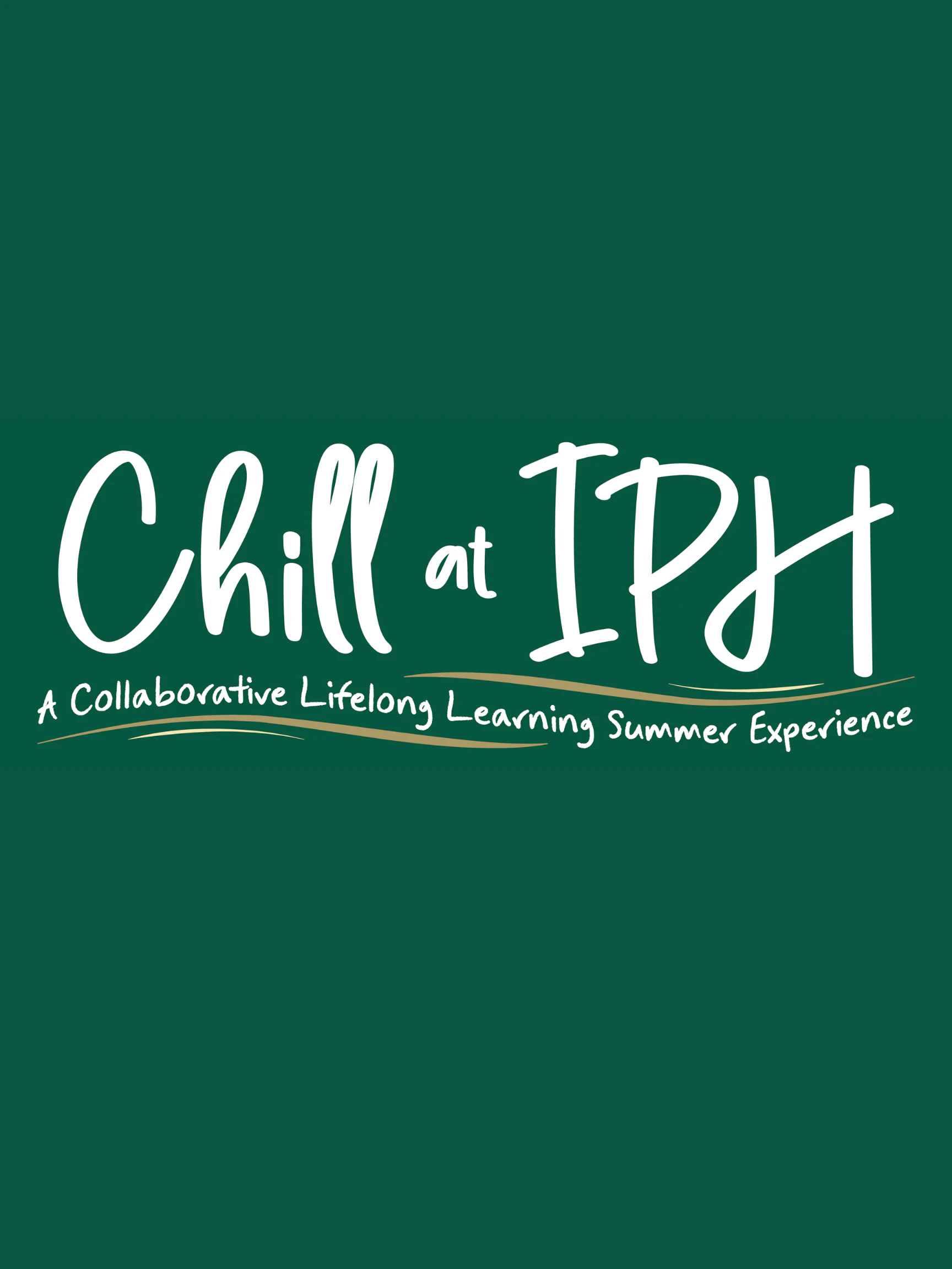 CHILL at IPH