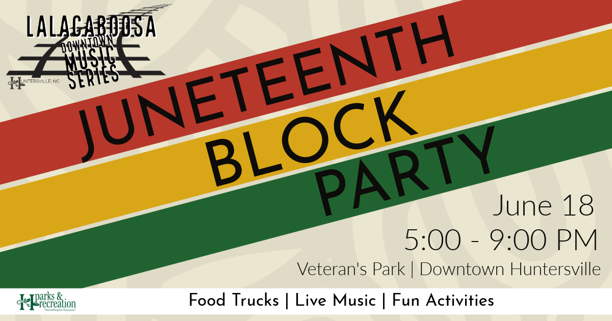 Juneteenth Celebration Block Party