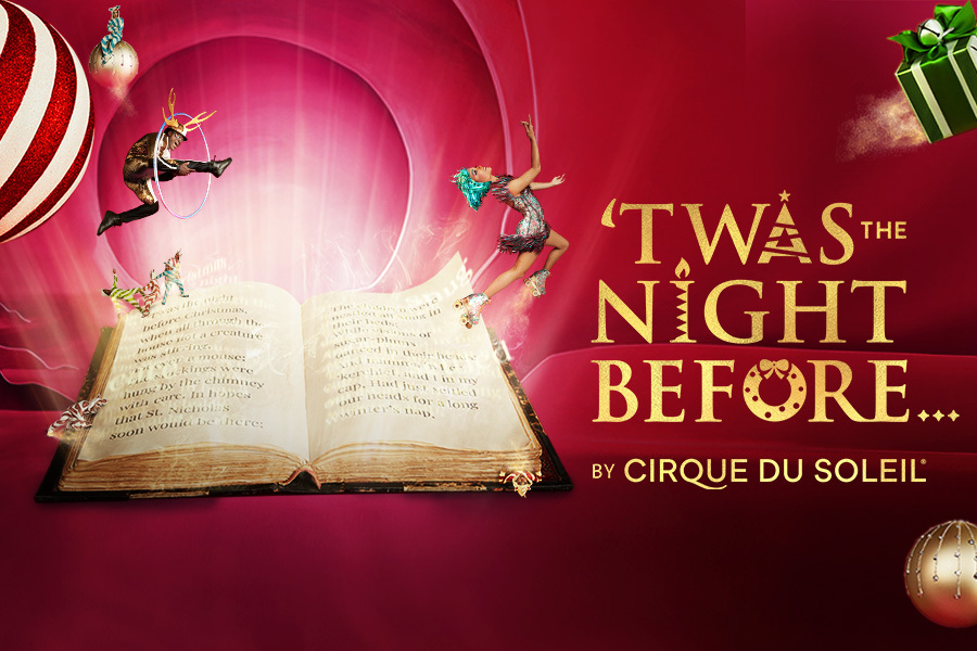 'Twas the Night Before... by Cirque du Soleil