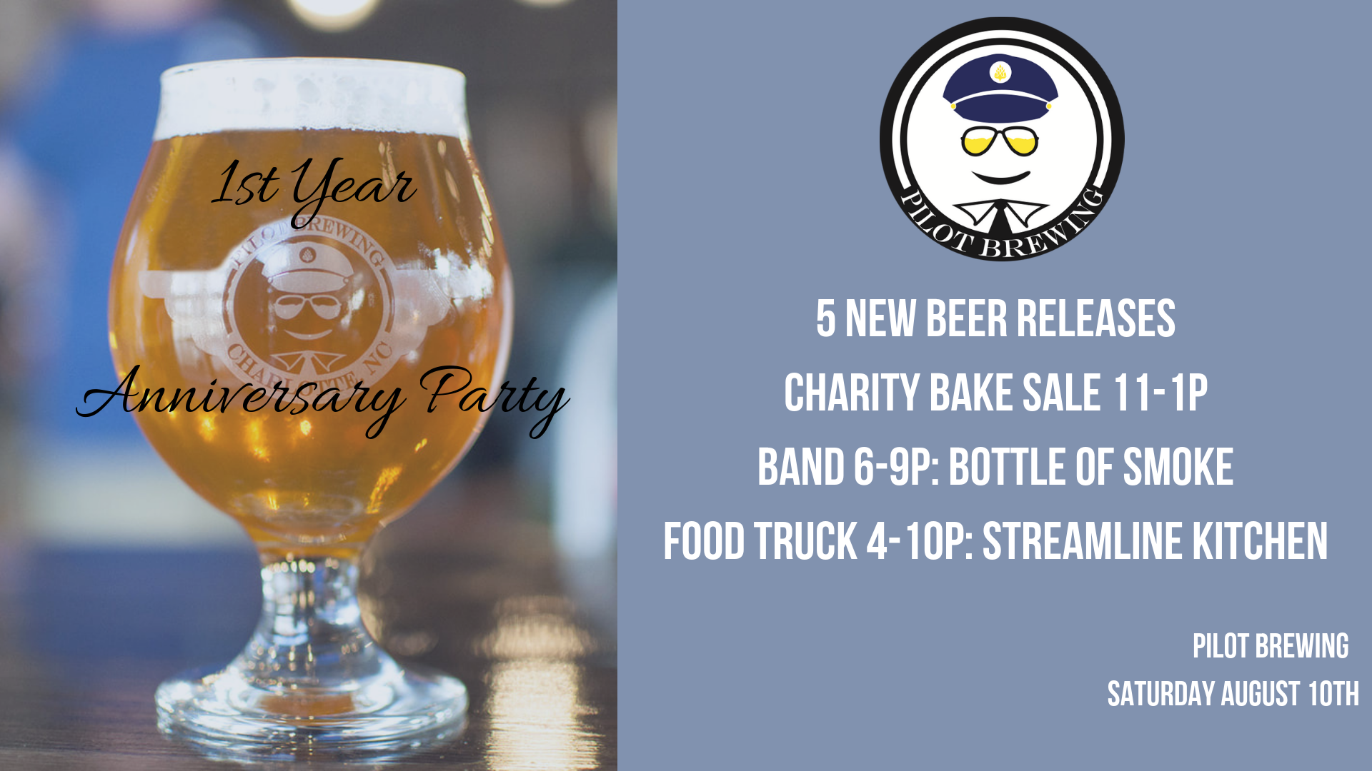 Pilot Brewing's 1st Year Anniversary Party