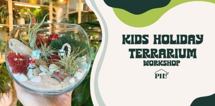 Kids Holiday Terrarium Workshop