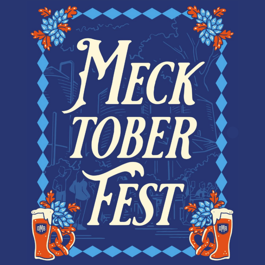 Mecktoberfest Weekend One (LoSo)