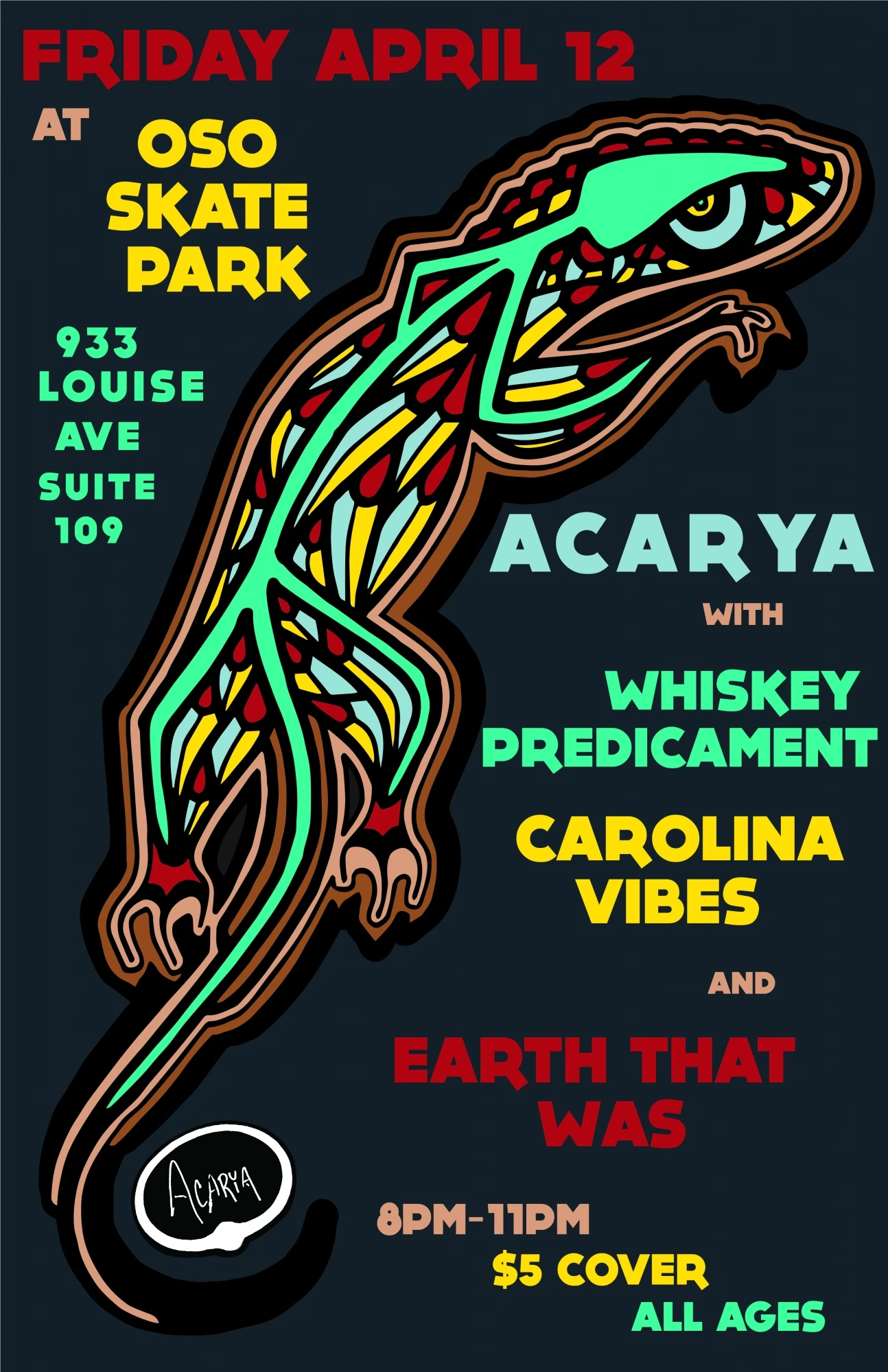 Acarya (touring from OH) with Whiskey Predicament, Carolina Vibes, and Earth That Was