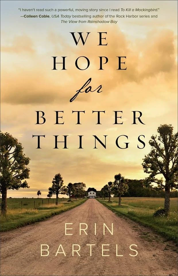 Blue Blaze Book Club:"We Hope For Better Things" by Erin Bartels