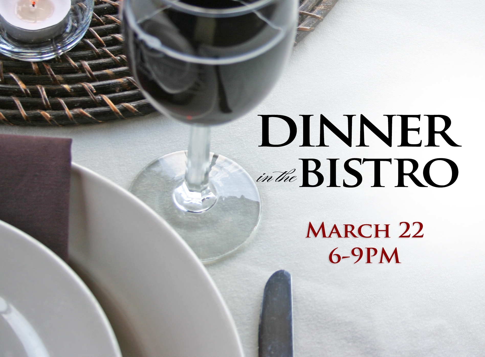 Dinner in the Bistro