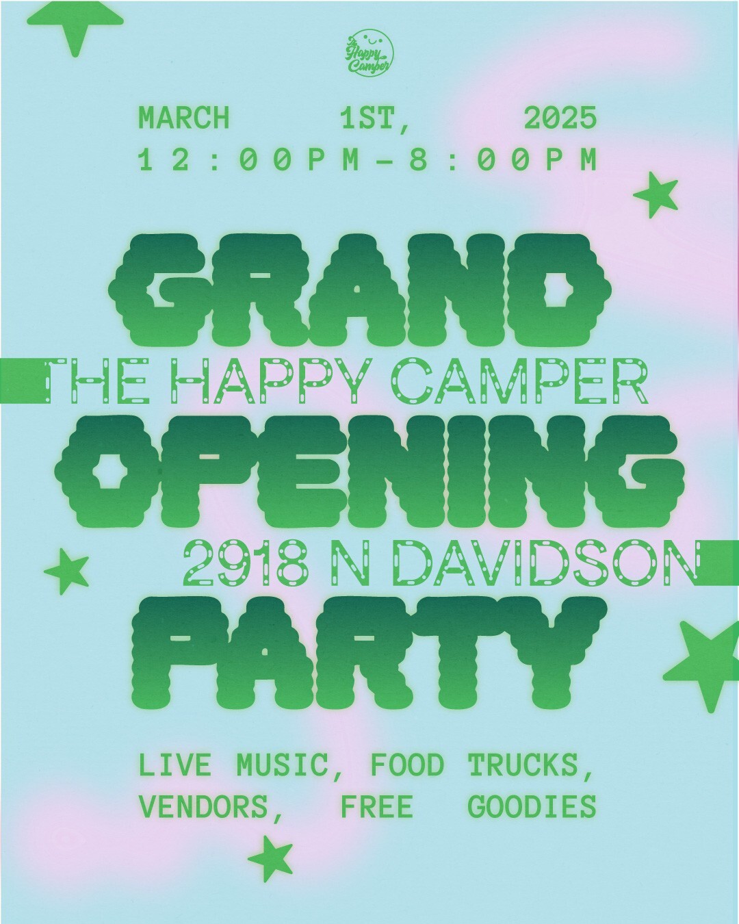 Grand Opening at the Happy Camper