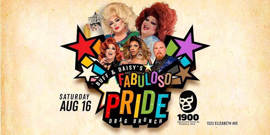 Buff & Daisy's FABULOSO PRIDE Drag Brunch