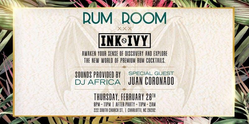 Rum Room - CIAA International Event - INK n IVY