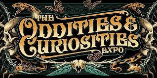 Oddities and Curiosities Expo