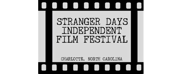 Stranger Days Independent Film Festival