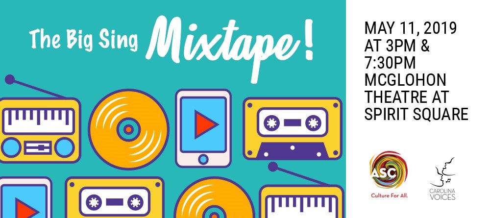 Carolina Voices: The Big Sing: Mixtape!