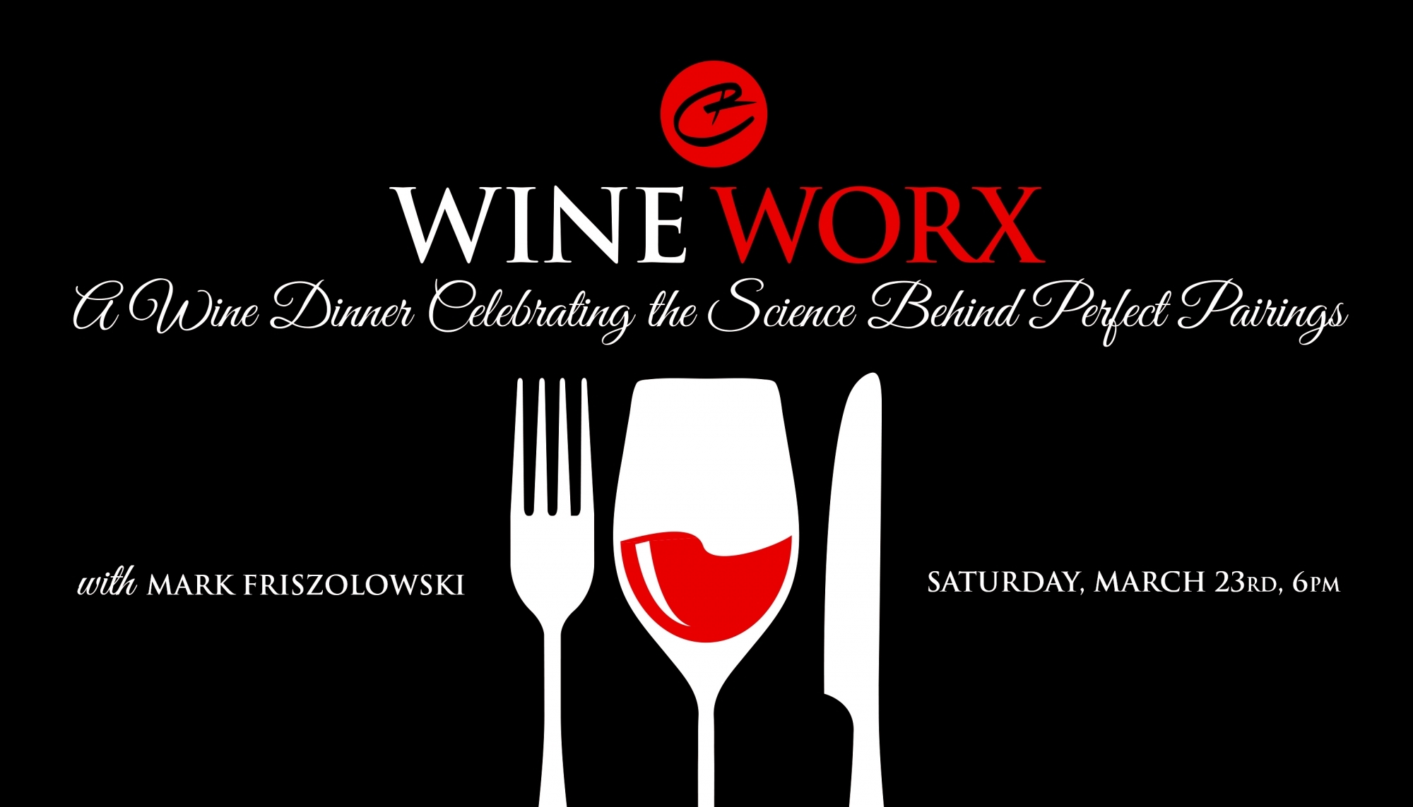 Wine Worx Dinner Experience