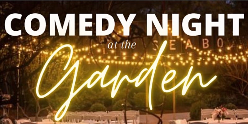 Comedy Night at Rosie's Garden